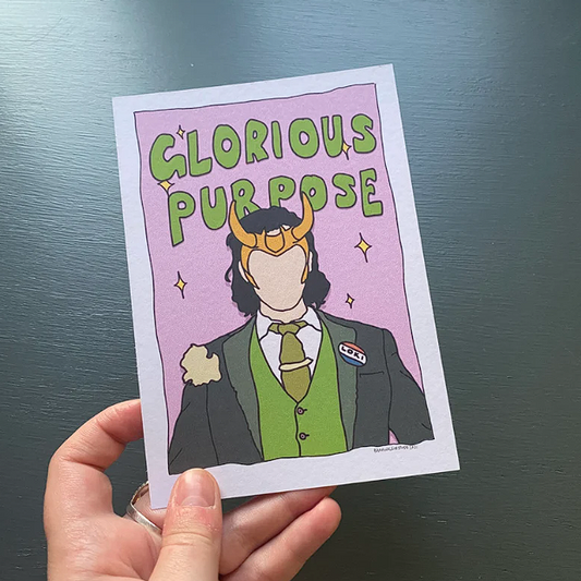 'Glorious purpose...' President Loki A6 Print
