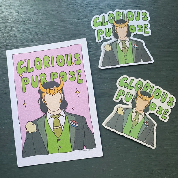 'Glorious purpose...' President Loki A6 Print