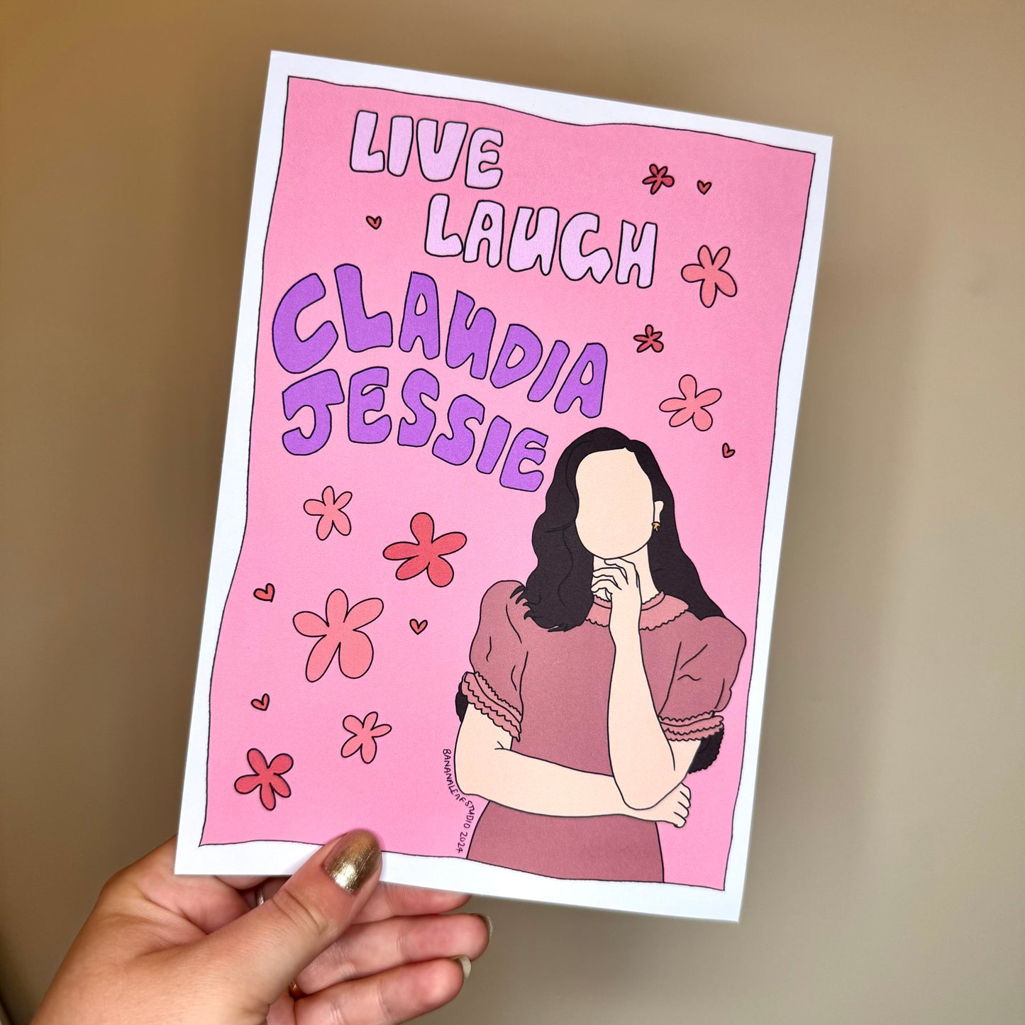 Live, Laugh, Claudia Jessie Print